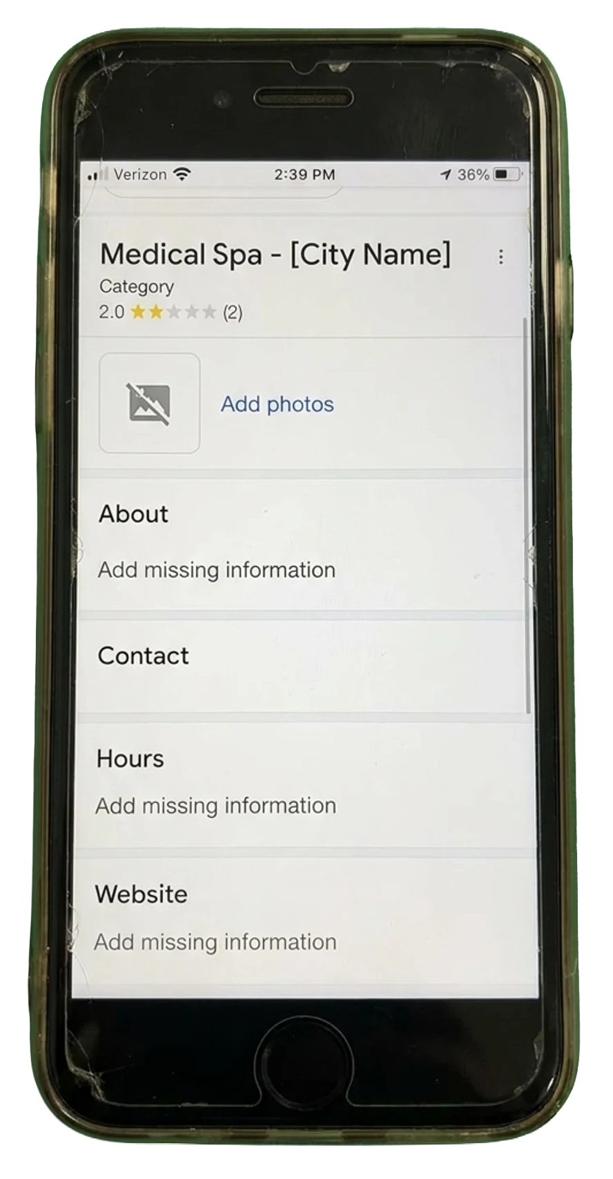 Phone showing a neglected Google Business Profile, 2.0 stars, no photos, generic 'Medical Spa - [City Name]' title, 'Add missing information' everywhere